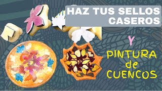 ¿Como hacer sellos caseros Pintura de cuenco y plato [upl. by Oynotna]