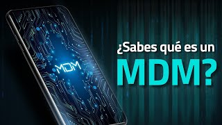 Qué un MDM y para qué sirve 📱 [upl. by Rimma2]