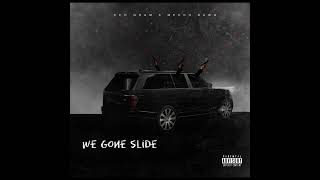 CEO Gram x Meech Dawg  We gone slide official audio [upl. by Han]