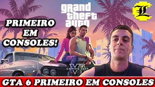 GTA 6 VAI SAIR PRIMEIRO PARA CONSOLE  EU PROVO [upl. by Eadrahc317]