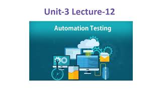 Unit3 Lecture12 WinRunner [upl. by Clemen440]