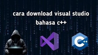 Tutorial cara instal visual studio comunityy memakai bahasa pemrograman c [upl. by Furiya]