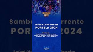 Portela 2024  Samba Concorrente  Rafael Gigante Wanderley Monteiro e Cia [upl. by Nogem]