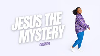 CHINENYE  JESUS THE MYSTERY OFFICIAL LYRIC VIDEO [upl. by Tecu]