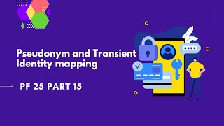 Pseudonym and Transient Identity mapping  PingFederate Complete course  PF 25 part15 [upl. by Eglantine]