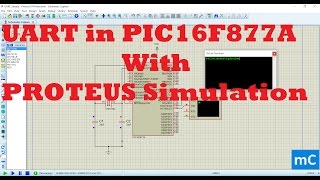 UART in PIC16F877A pic microcontroller with Proteus simulation [upl. by Aleak659]