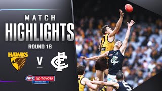 Hawthorn v Carlton Highlights  Round 16 2023  AFL [upl. by Erikson]