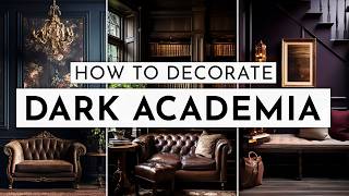 HOW TO DECORATE DARK ACADEMIA STYLE  moody made easy 🖤 [upl. by Acinonrev158]