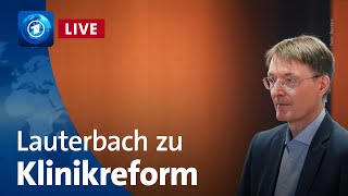 Live Lauterbach informiert nach BundLänderRunde über Krankenhausreform [upl. by Seerdi700]