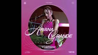 Ariana Grande  positions Official Live Performance  Vevo Audio [upl. by Sloan80]