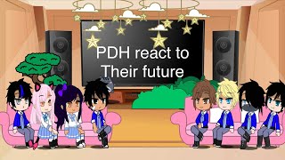 PDH react to their future [upl. by Grekin]