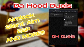 Da Hood Duels Script AIMLOCK SILENT AIM AIMBOT ESP EMOTES AND MORE [upl. by Namharludba]