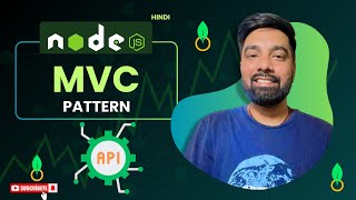 MVC Pattern in Nodejs Hindi  Tutorial 20 [upl. by Airamahs]