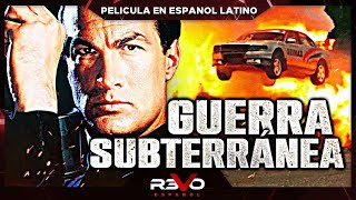 GUERRA SUBTERRÁNEA  STEVEN SEAGAL  PELICULA COMPLETA DE ACCION EN ESPANOL LATINO [upl. by Hanikahs]