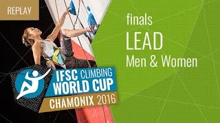 IFSC Climbing World Cup Chamonix 2016  Lead  Finals  MenWomen [upl. by Brucie]