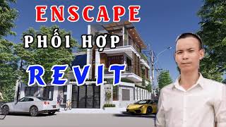 Enscape kết hợp Revit  Sử dụng Enscape cho phần mềm Revit render nội ngoại thất trong 1 nốt nhạc [upl. by Notneiuq]