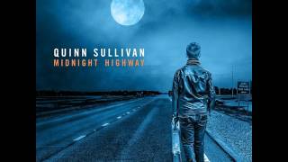 Quinn Sullivan  Rocks [upl. by Rosemary]