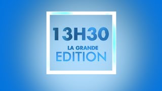 🔴LA GRANDE EDITION 13H30 DU 09 AVRIL 2024 [upl. by Santoro]