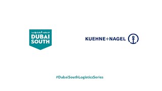 Dubai South Logistics Series  KuehneNagel [upl. by Tindall]