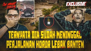 HORORAN INI ATAU SITUASI DEPAN GEDUNG DPR KISAH HOROR RELAWAN EVAKUASI LEBAK BANTEN OMMAMAT [upl. by Wakerly573]