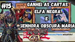 GANHEI CARTAS NOVAS YUGIOH GX TAG FORCE 15 [upl. by Delamare]