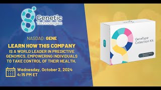 Genetic Technologies Ltd NASDAQ GENE Investor Webinar  Oct 02 2024 [upl. by Tore]