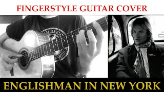 Englishman in New York Sting  Fingerstyle Guitar Cover [upl. by Convery]