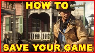 Red Dead Redemption 2 How to Save Your Game [upl. by Anairt]