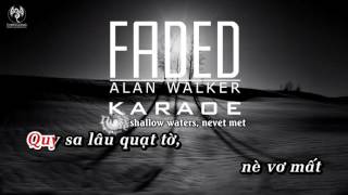 Karaoke Faded  Alan Walker Phiên âm việt sub [upl. by Aissela]