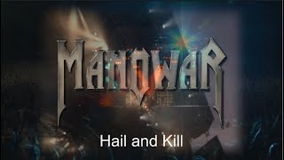 MANOWAR  HAIL AND KILL Live [upl. by Kore666]