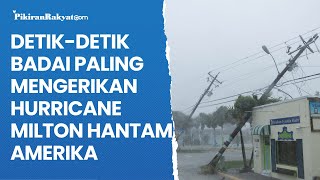 Detikdetik Badai Paling Mengerikan Hurricane Milton Hantam Amerika Peringatan Bencana [upl. by Atiuqcaj]