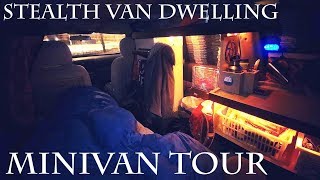 Stealth Minivan Dwelling  New and Improved Tour [upl. by Farver]