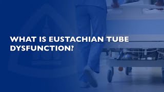 Eustachian Tube Dysfunction  FAQ [upl. by Kaliope]