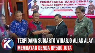 Terpidana ALAY Bayar Denda Rp500 Juta Terkait Perkara Korupsi APBD Lampung Timur Sebesar 108 Miliar [upl. by Clyve697]