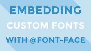 HTML amp CSS  Embedding custom fonts with fontface [upl. by Mode]