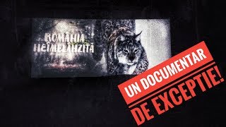 Despre România Neîmblânzită  un film documentar regizat [upl. by Atalanta]