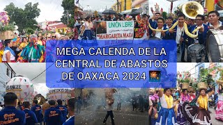 Calenda de la central de abastos Oaxaca 2024 [upl. by Latimer442]