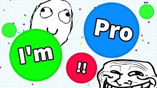 quotIm Proquot TROLL  Agario TROLLING IN TEAMMODE  Agario Teammode Trolling [upl. by Schnorr]