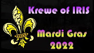 Mardi Gras 2022 Krewe of IRIS Parade [upl. by Bruyn]