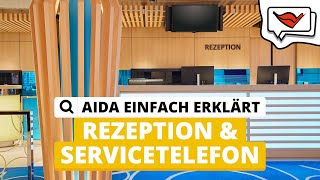 Rezeption und Servicetelefon  AIDA einfach erklärt 💡 [upl. by Leander579]