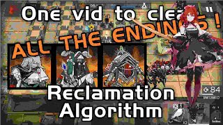 One vid to clear 3 endings  Easy Guide  Fire Within the Sand  Reclamation Algorithm  【Arknights】 [upl. by Carma]