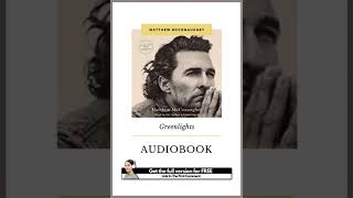 Greenlights Audiobook  Matthew McConaughey  FREE Audiobook  Shorts [upl. by Nemzzaj]