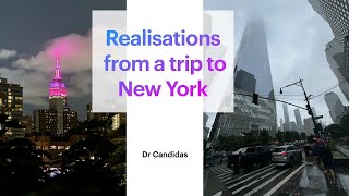 Realisations from a Trip to New York [upl. by Landau]