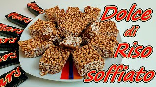 🍫🍚 Ciocorì  Dolce di riso soffiato e Mars ricetta facile [upl. by Ardie]