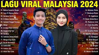 LAGU VIRAL MALAYSIA 2024  MALAYSIA TOP HITS  Tajul Afieq Shazwan Haqiem Rusli Wany Hasrita [upl. by Elletnuahc86]