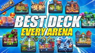 I played the Best Clash Royale Deck from EVERY Arena [upl. by Ical]