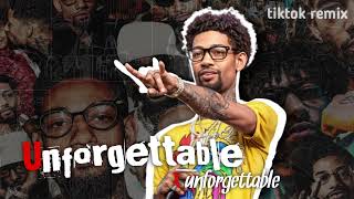 Unforgettable X unforgettable PnB rock  Remix TikTok version [upl. by Aroz716]