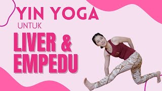 YIN YOGA UNTUK LIVER amp EMPEDU  LAKUKAN SAMBIL BARINGAN DI TEMPAT TIDUR [upl. by Sudbury]