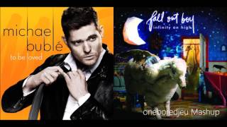 Btfl Mmrs  Michael Bublé vs Fall Out Boy Mashup [upl. by Razatlab]