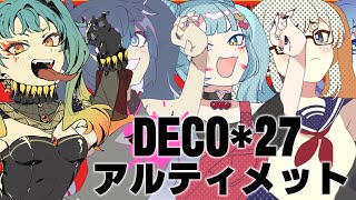 DECO27 アルティメット [upl. by Esadnac]